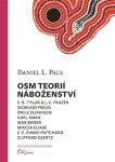 Osm teorií náboženství Daniel Pals