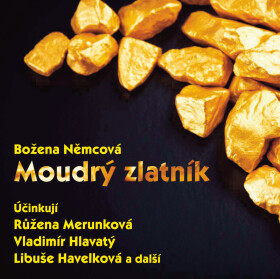 Moudrý zlatník (1968) - Božena Němcová - audiokniha