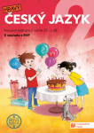 Český jazyk 2 - nová edice - pracovní sešit - 1. díl, 1. vydání