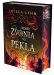 Komu zvonia do pekla - Jaysea Lynn