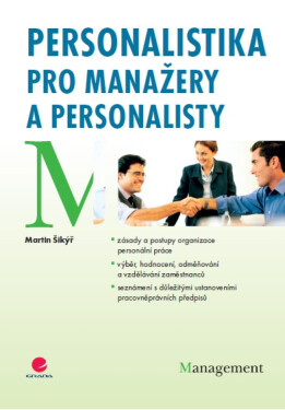 Personalistika pro manažery personalisty Martin Šikýř e-kniha