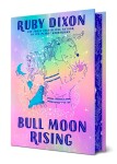 Bull Moon Rising, 1. vydání - Ruby Dixon