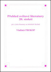 Přehled světové literatury 20. století - Vladimír Prokop