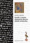 Synody statuta olomoucké diecéze období středověku Pavel Krafl