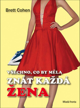 Mladá Fronta Všechno, co by měla znát každá žena - Allana Kalbová