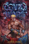 Covid Wars - Marek Dobeš