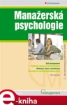 Manažerská psychologie. 2., aktualizované a rozšířené vydání - Milan Mikuláštík e-kniha