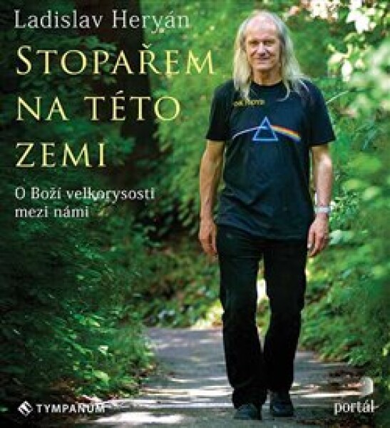 Stopařem na této zemi Ladislav Heryán