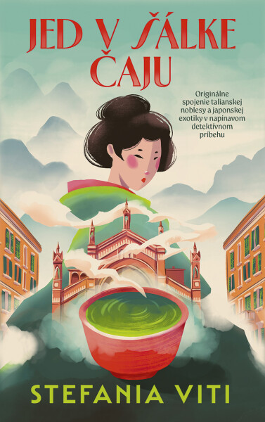 Jed v šálke čaju - Stefania Viti