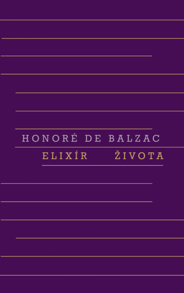 Elixír života - Honoré De Balzac