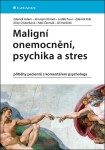 Maligní onemocnění, psychika stres