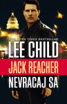 Nevracaj sa - Lee Child - e-kniha