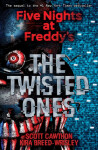 Five Nights at Freddy´s 2 - The Twisted Ones - Cawthon Scott