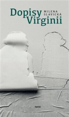 Dopisy Virginii - Milena Slavická