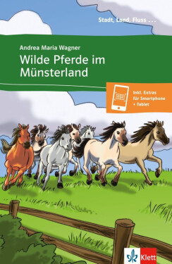 Wilde Pferde im Münsterland – Buch + Online MP3