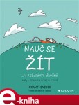 Nauč se žít Grant Snider