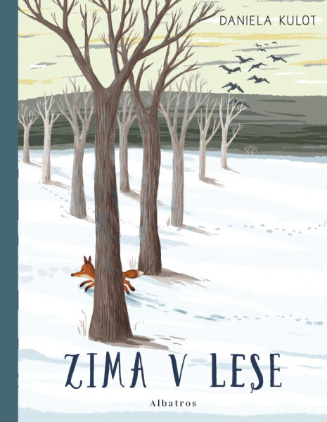 Zima v lese - Daniela Kulot