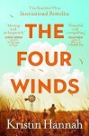 The Four Winds: The Number One Bestselling Richard & Judy Book Club Pick - Kristin Hannah