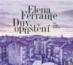 Dny opuštění Elena Ferrante