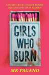 Girls Who Burn MK Pagano