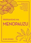 Pripravená na menopauzu Louise Newson