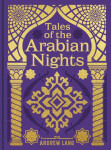 Tales of the Arabian Nights - Andrew Lang