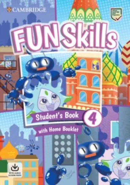 Fun Skills 4 Student´s Book with Home Booklet and Downloadable Audio - Bridget Kelly