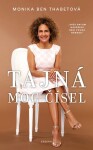 Tajná moc čísel Monika Ben Thabetová