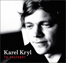 To nejlepší - 2 LP - Karel Kryl