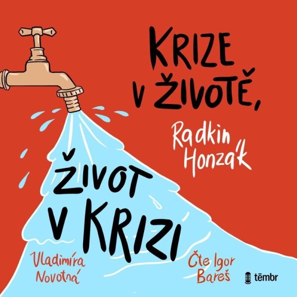 Krize životě, život krizi