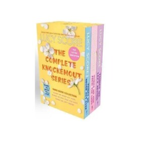 The Knockemout Series Boxset: the complete collection of Things We Never Got Over, Things - Lucy Score