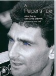 A Peiper´s Tale - Allan Peiper