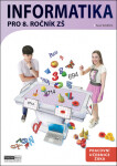 Informatika pro 8. ročník ZŠ - Pracovní učebnice žáka - Pavel Navrátil