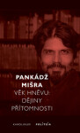 Věk hněvu - Mišra Pankádž - e-kniha