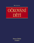 Očkování dětí - Roman Chlíbek