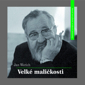 Velké maličkosti - Jan Werich