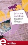 Arabský hřebec Johanna Andrlová