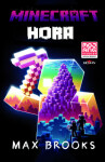 Minecraft - Hora - Max Brooks - e-kniha