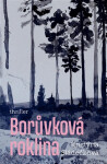 Borůvková roklina - Kristýna Sládečková