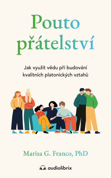 Pouto přátelství - Marisa G. Franco