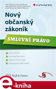 Nový občanský zákoník - Smluvní právo - Petr Novotný e-kniha