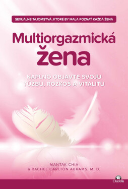 Multiorgazmická žena - Mantak Chia
