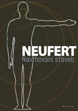 Navrhování staveb - Ernst Neufert
