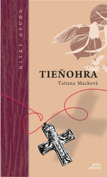 TIEŇOHRA - Tatiana Macková