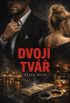 Dvojí tvář - Tessa Reed