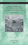 The Qing Empire and the Central Asian Steppe