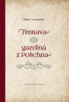 Timrava – gazdiná z Polichna - Július Lomenčík