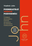 Podnikatelé versus podvodníci