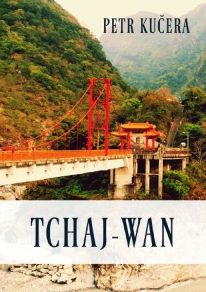 Tchaj-wan - Petr Kučera - e-kniha