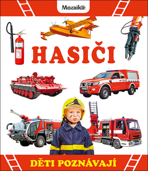Hasiči - Děti poznávají